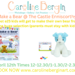 Make a Bear @ Enniscorthy Castle
