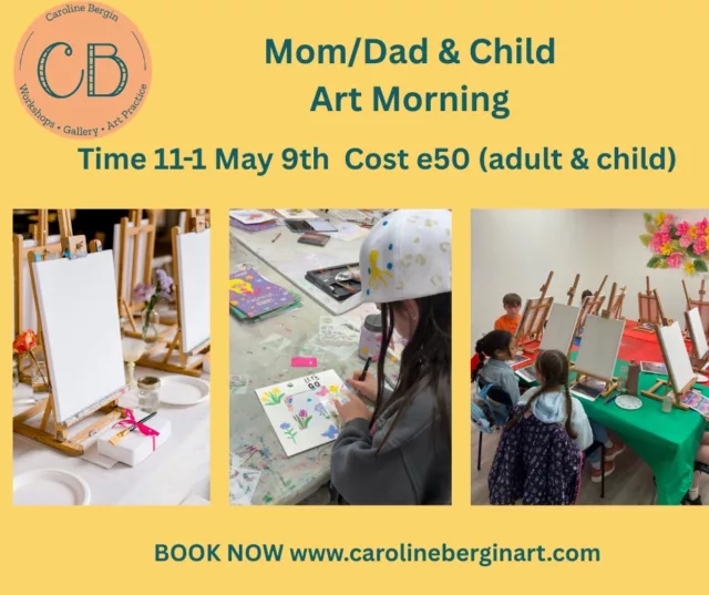 Mum/Dad & Me Art Afternoon  May 9th  Time 11-1