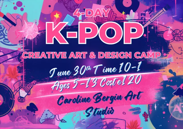 K Pop Summer Camp 4 days June 30th Time 10-1 ages 5-13