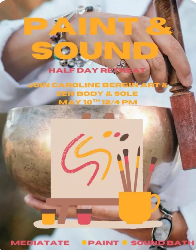 Soundbath & Art Retreat May 10th Time 12-4